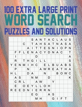 100 Extra Large Print Word Search Puzzles and Solutions: The Best Easy-to-Read Word Puzzles With Fun Themes