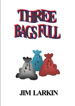 Paperback Three Bags Full Book