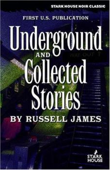 Paperback Underground and Collected Stories Book