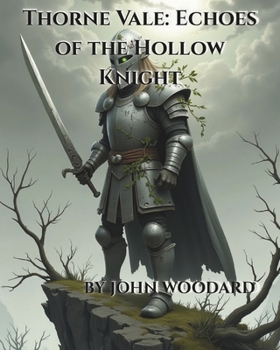 Paperback Thorne Vale: The Hollow Knight Book