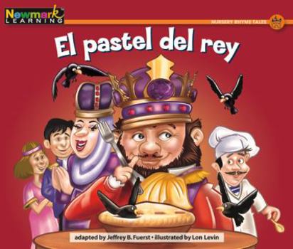 Paperback El Pastel del Rey Leveled Text [Spanish] Book