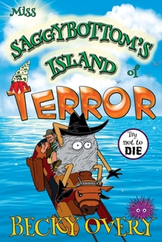Paperback Miss Saggybottom's Island of Terror Book