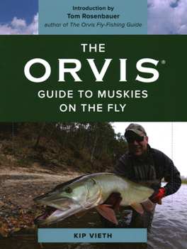 Paperback The Orvis Guide to Muskies on the Fly Book
