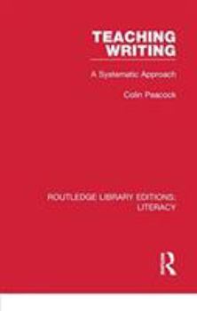 Paperback Teaching Writing: A Systematic Approach Book