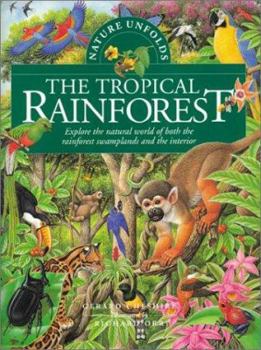 Paperback Nature Unfolds the Tropical Rainforest Book
