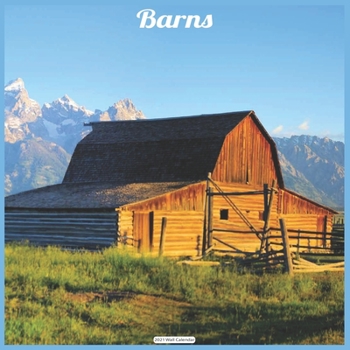 Barns 2021 Wall Calendar: Official Barns 2021 Wall Calendar