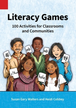 Literacy Games (Publications in Language Use and Education)
