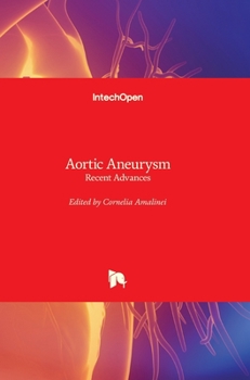 Hardcover Aortic Aneurysm: Recent Advances Book