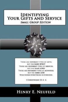 Paperback Identifying Your Gifts and Service: Small Group Edition Book