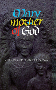 Paperback Mary Mother of God Book