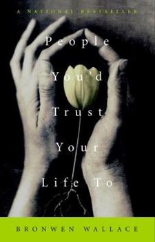 Paperback People You'd Trust Your Life to Book