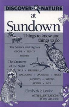 Paperback Discover Nature at Sundown Book