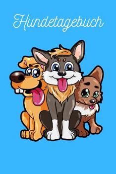 Paperback Hundetagebuch: süße Hundewelpen [German] Book