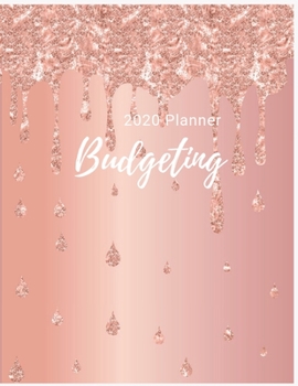 Paperback 2020 Budgeting Planner: Luxury Pastel Monthly Planner: 2020 Monthly Financial Budget Planner: Bill Organizer Notebook: Weekly & Monthly Calend Book