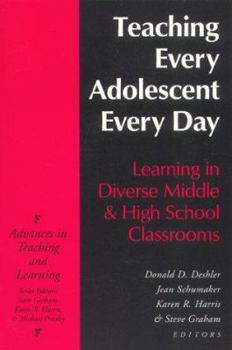 Paperback Teaching Every Adolescent Every Day: Learning in Diverse Middle and High School Classrooms Book