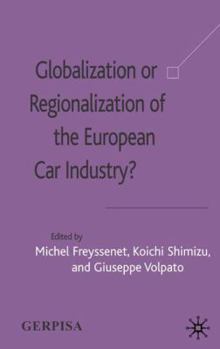Hardcover Globalization or Regionalization of the European Car Industry? Book