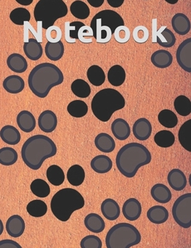 Paperback Notebook: Lined Notebook Journal - dogs foot - 120 Pages - Large (8.5 x 11 inches) Book