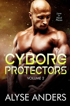 Paperback Cyborg Protectors, Vol 2 Book