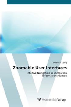 Paperback Zoomable User Interfaces [German] Book