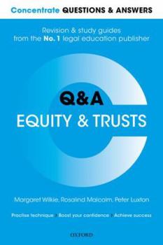 Paperback Concentrate Questions and Answers Equity and Trusts: Law Q&A Revision and Study Guide, 1st Ed. Book