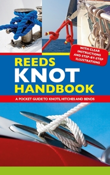Paperback Reeds Knot Handbook: A Pocket Guide to Knots, Hitches and Bends Book