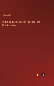 Hardcover Kultur- und Reiseskizzen aus Nord- und Mittel-Amerika [German] Book