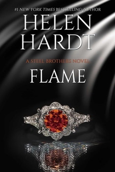 Flame - Book #20 of the Steel Brothers Saga