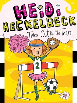 Paperback Heidi Heckelbeck Tries Out for the Team Book