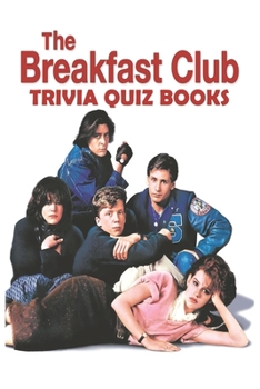 Paperback Breakfast Club Trivia Quiz Books Book