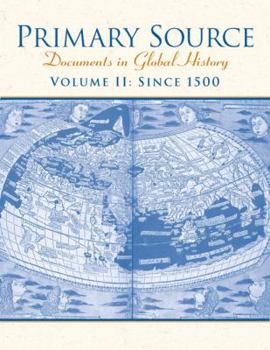 Paperback Primary Source: Documents in World History, Volume 2 Book