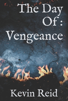 Paperback The Day Of: Vengeance Book