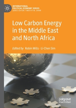 Paperback Low Carbon Energy in the Middle East and North Africa Book