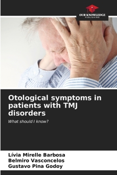 Paperback Otological symptoms in patients with TMJ disorders Book