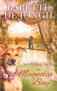 Paperback Wedding Bells in Magnolia Bay Book