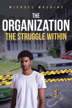 Paperback The Organization: The Struggle Within Book