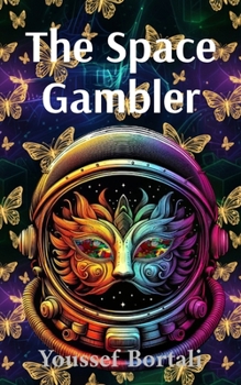 The Space Gambler