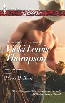 I Cross My Heart - Book #10 of the Sons of Chance