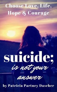Paperback Suicide Is Not Your Answer Book