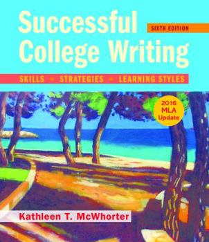 Paperback Successful College Writing with 2016 MLA Update Book