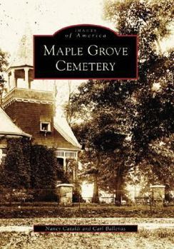 Maple Grove Cemetery - Book  of the Images of America: New York