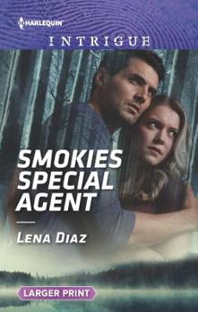 Mass Market Paperback Smokies Special Agent [Large Print] Book