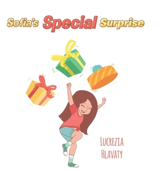 Hardcover Sofia's Special Surprise Book