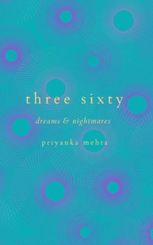 Paperback Three Sixty: Dreams and nightmares Book