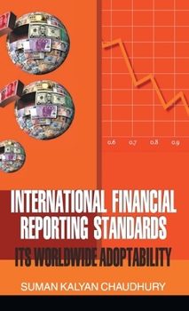 Hardcover International Financial Reporting Standards (Its Worldwide Adopatibility) Book