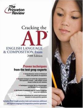 Paperback Cracking the AP English Language & Composition Exam, 2008 Edition (College Test Preparation) Book