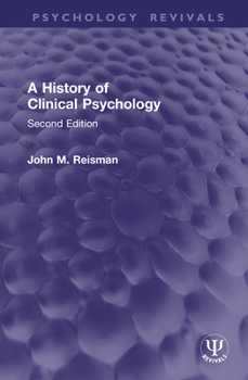 Hardcover A History of Clinical Psychology: Second Edition Book