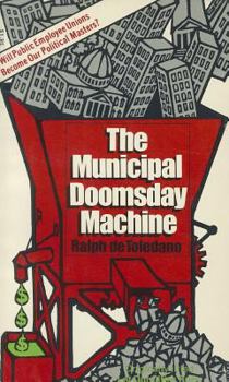 Paperback The Municipal Doomsday Machine Book