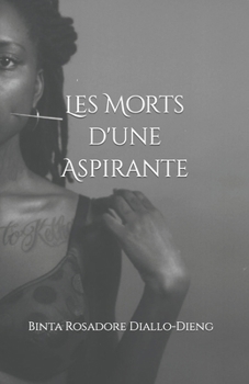 Paperback Les Morts d'une Aspirante [French] Book