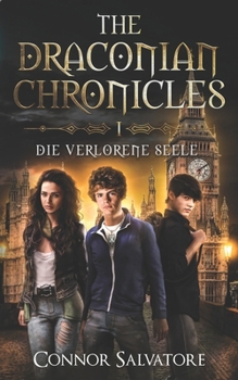 Paperback The Draconian Chronicles: Die verlorene Seele [German] Book