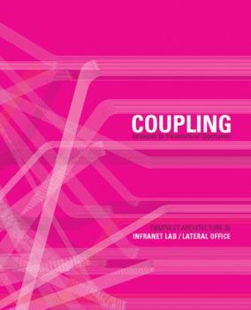 Paperback Pamphlet Architecture 30: Coupling: Strategies for Infrastructural Opportunism Book
